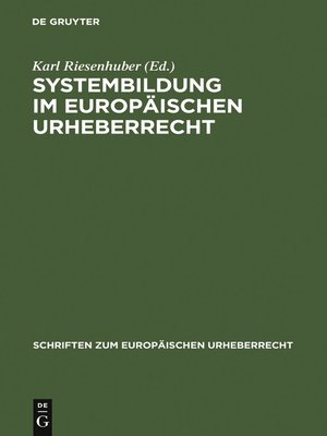 cover image of Systembildung im Europäischen Urheberrecht